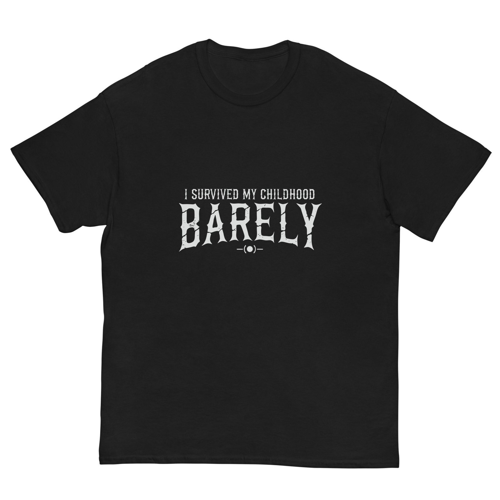 I SURVIVED MY CHILDHOOD. BARELY. — The Quiet Dark Collection - Image 2