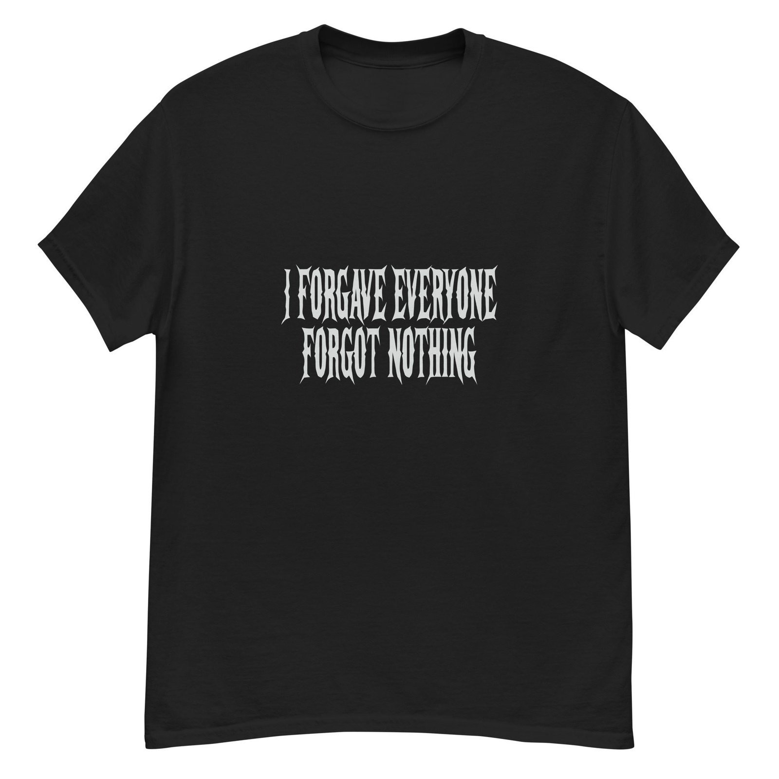 I FORGAVE EVERYONE. FORGOT NOTHING. — The Quiet Dark Collection - Image 2
