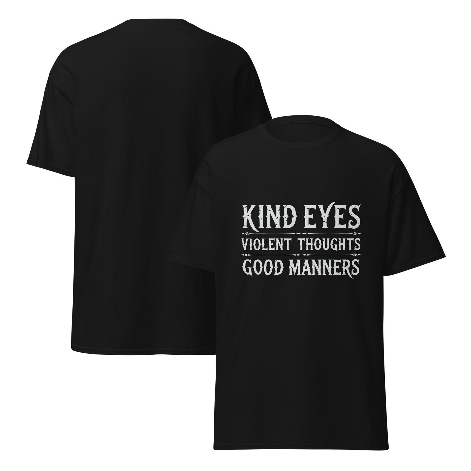 KIND EYES. VIOLENT THOUGHTS. GOOD MANNERS. — The Quiet Dark Collection - Image 3