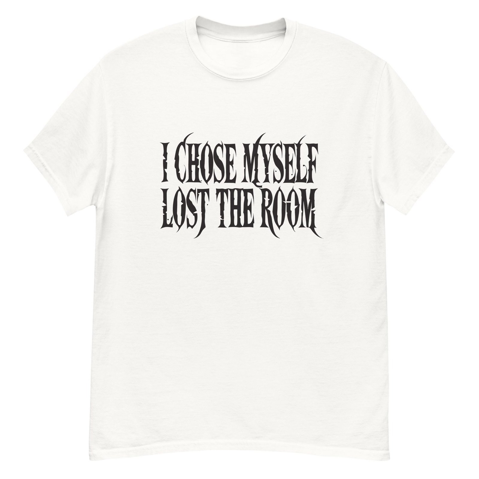 I CHOSE MYSELF. LOST THE ROOM. WHITE — The Quiet Dark Collection - Image 2