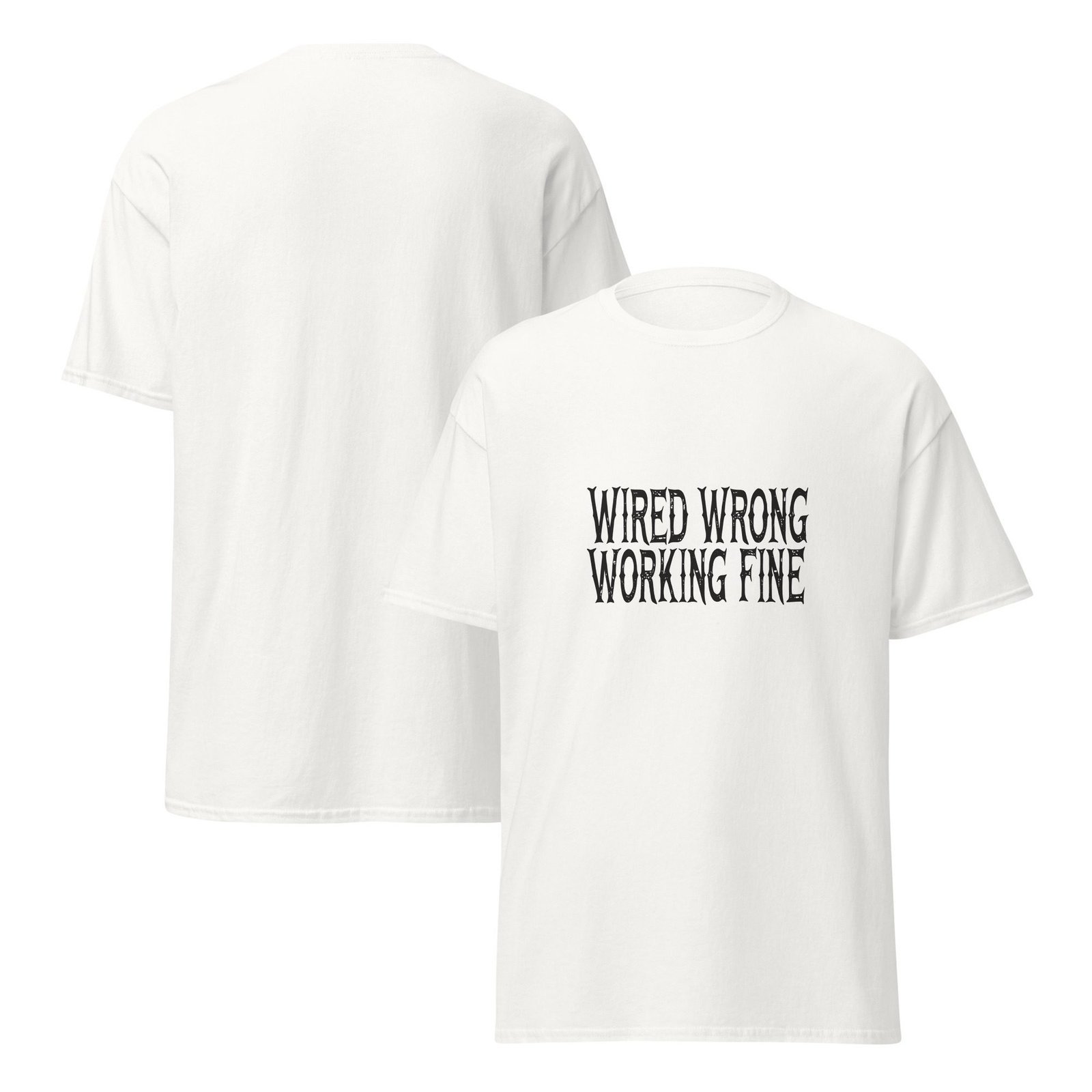 WIRED WRONG. WORKING FINE. WHITE — The Quiet Dark Collection - Image 3